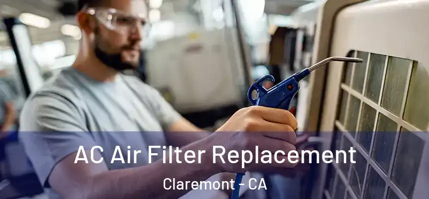  AC Air Filter Replacement Claremont - CA